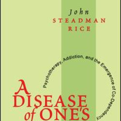 A Disease of One's Own A Disease of One's Own