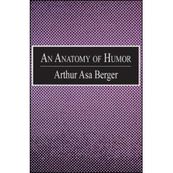 An Anatomy of Humor An Anatomy of Humor