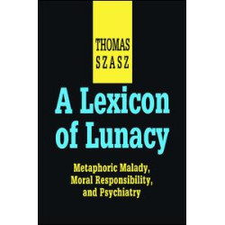 A Lexicon of Lunacy A Lexicon of Lunacy
