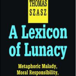A Lexicon of Lunacy