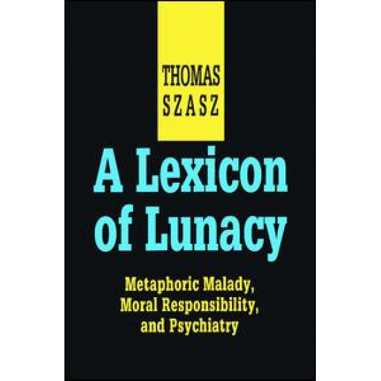 A Lexicon of Lunacy A Lexicon of Lunacy