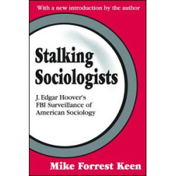 Stalking Sociologists Stalking Sociologists