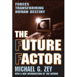 The Future Factor The Future Factor