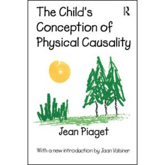 The Child's Conception of Physical Causality