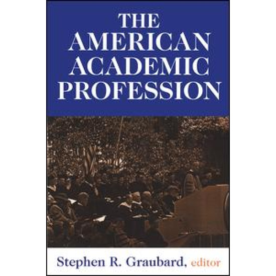 The American Academic Profession