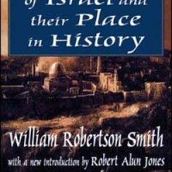 The Prophets of Israel and their Place in History