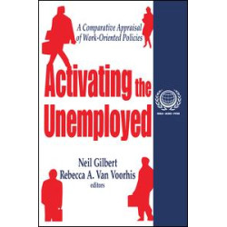 Activating the Unemployed Activating the Unemployed