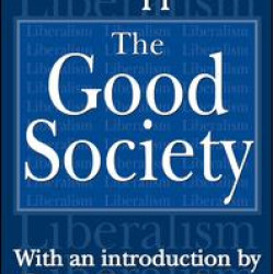 The Good Society The Good Society