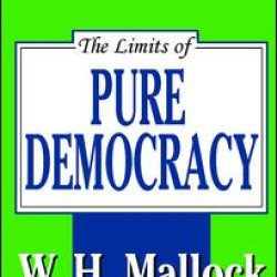 The Limits of Pure Democracy The Limits of Pure Democracy