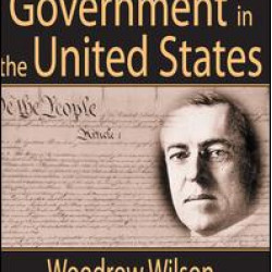 Constitutional Government in the United States Constitutional Government in the United States