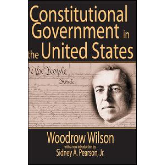 Constitutional Government in the United States