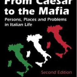 From Caesar to the Mafia From Caesar to the Mafia