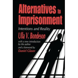 Alternatives to Imprisonment Alternatives to Imprisonment
