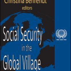 Social Security in the Global Village Social Security in the Global Village