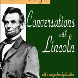 Conversations with Lincoln