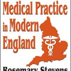 Medical Practice in Modern England