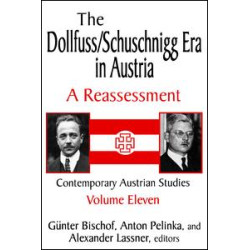 The Dollfuss/Schuschnigg Era in Austria