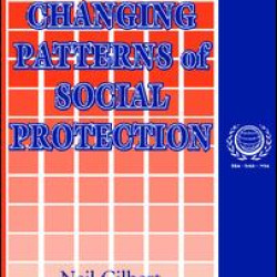 Changing Patterns of Social Protection Changing Patterns of Social Protection