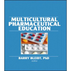 Multicultural Pharmaceutical Education