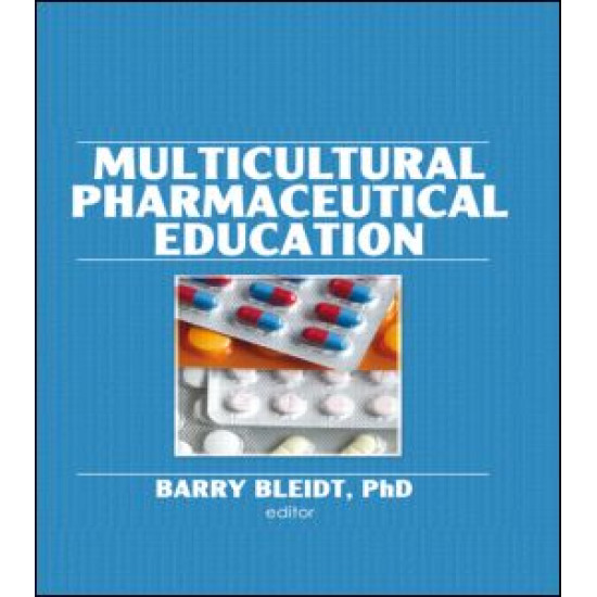 Multicultural Pharmaceutical Education