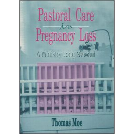 Pastoral Care in Pregnancy Loss