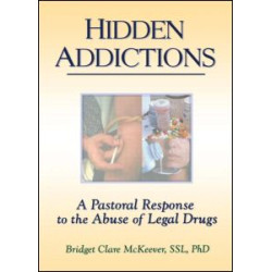 Hidden Addictions Hidden Addictions