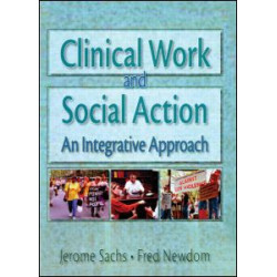 Clinical Work and Social Action
