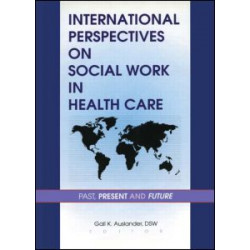 International Perspectives on Social Work in Health Care