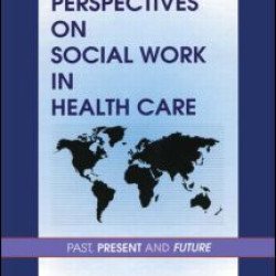 International Perspectives on Social Work in Health Care