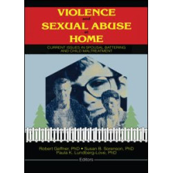 Violence and Sexual Abuse at Home Violence and Sexual Abuse at Home