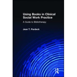 Using Books in Clinical Social Work Practice