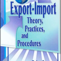 Export-Import Theory, Practices, and Procedures