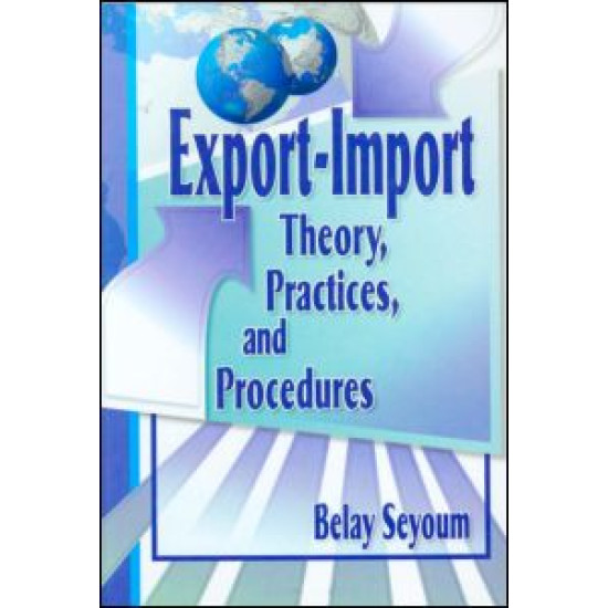 Export-Import Theory, Practices, and Procedures