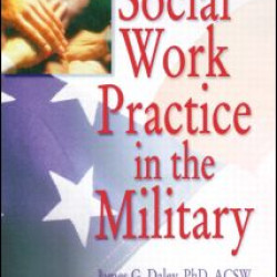 Social Work Practice in the Military