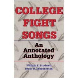 College Fight Songs College Fight Songs