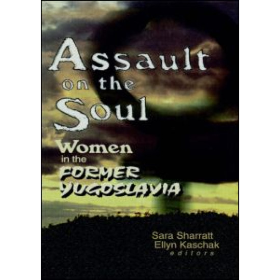 Assault on the Soul