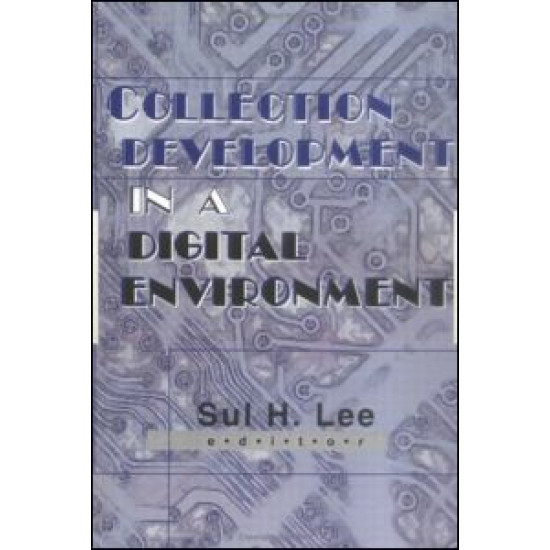 Collection Development in a Digital Environment