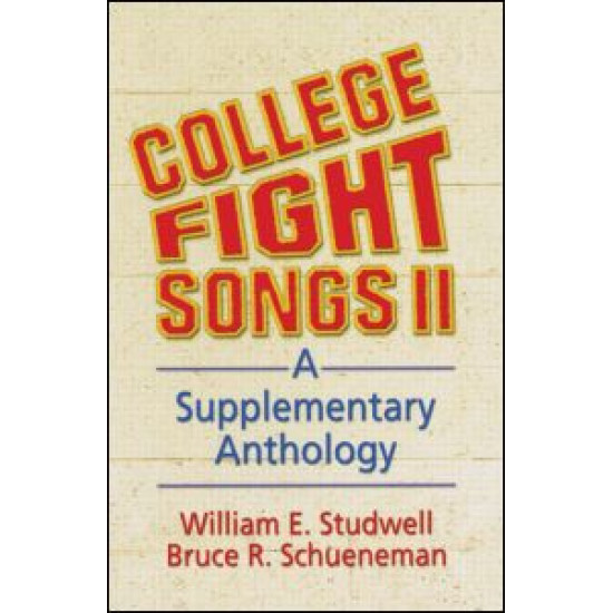 College Fight Songs II College Fight Songs II