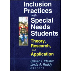 Inclusion Practices with Special Needs Students Inclusion Practices with Special Needs Students