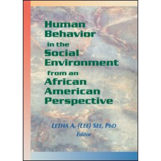 Human Behavior in the Social Environment from an African American Perspective