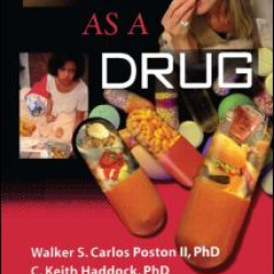 Food as a Drug