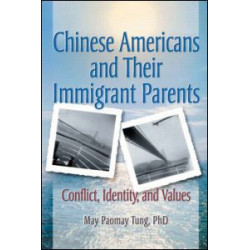 Chinese Americans and Their Immigrant Parents