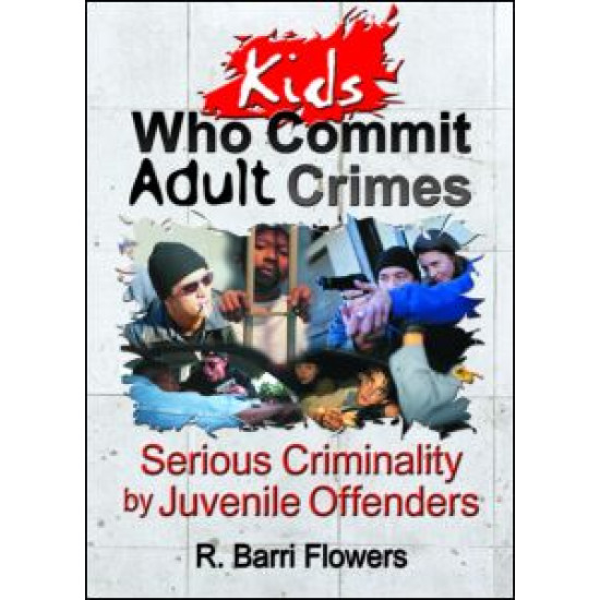 Kids Who Commit Adult Crimes