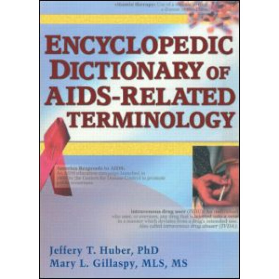 Encyclopedic Dictionary of AIDS-Related Terminology Encyclopedic Dictionary of AIDS-Related Terminology