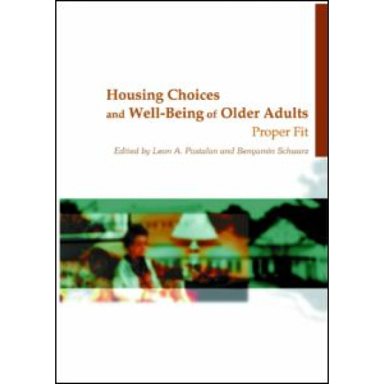 Housing Choices and Well-Being of Older Adults