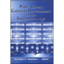 Public Library Collection Development in the Information Age