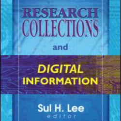 Research Collections and Digital Information Research Collections and Digital Information
