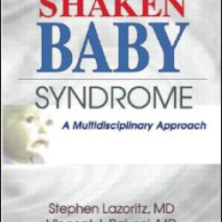 The Shaken Baby Syndrome