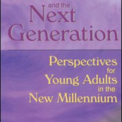 Divorce and the Next Generation Divorce and the Next Generation