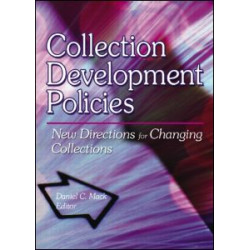 Collection Development Policies Collection Development Policies